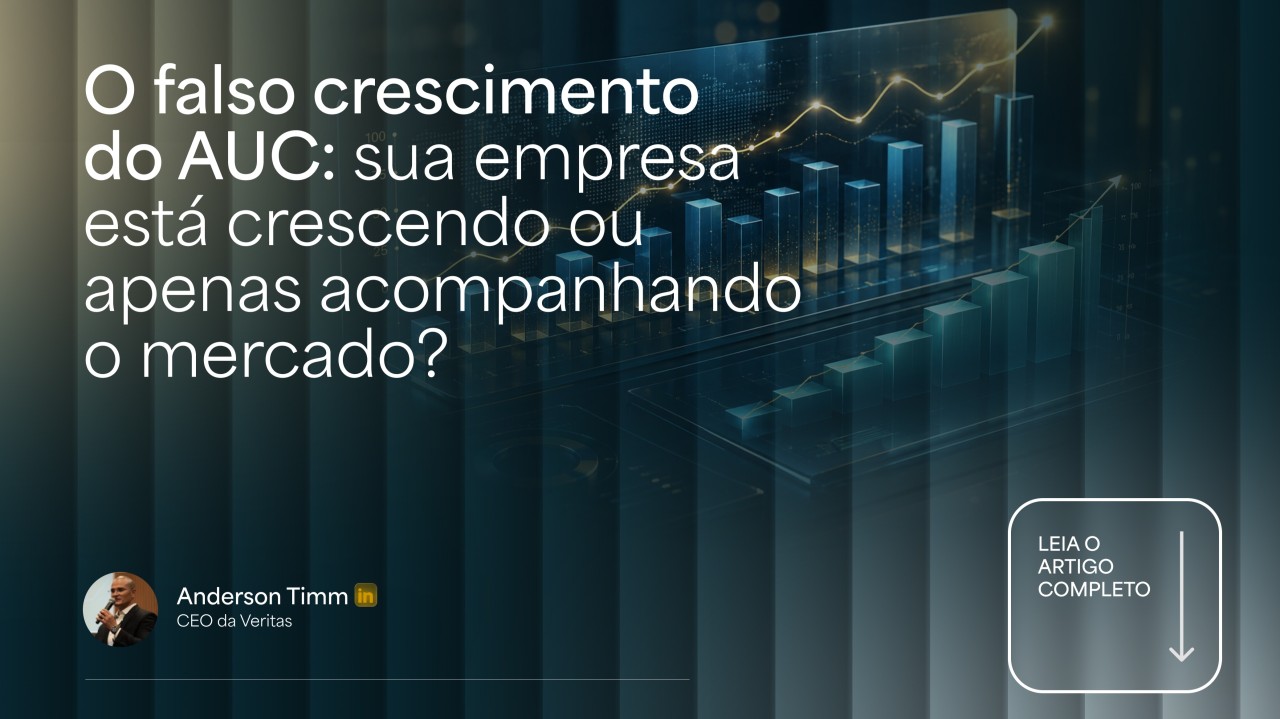 O falso crescimento do AUC: sua empresa está crescendo ou apenas acompanhando o mercado?